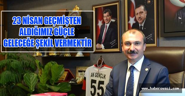 KIRCALI ; 23 Nisan Mesajı Yayımladı