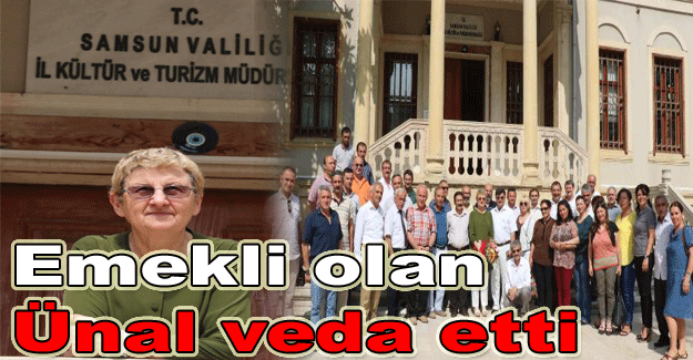 Emekli olan Ünal veda etti