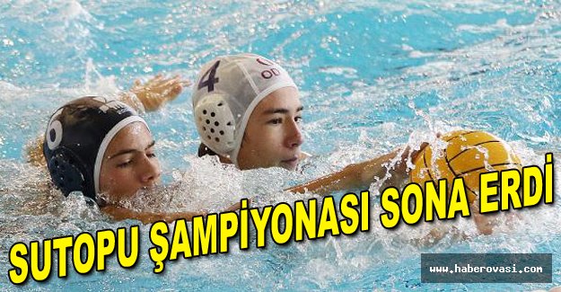 Sutopu Şampiyonası sona erdi