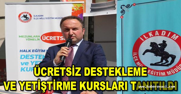 Ücretsiz destekleme ve yetiştirme kursları tanıtıldı