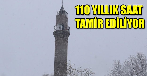 110 yıllık saat tamir ediliyor