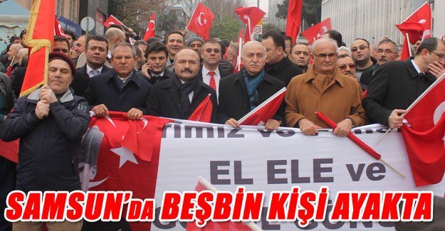 Samsun'da Beşbin Kişi Ayakta