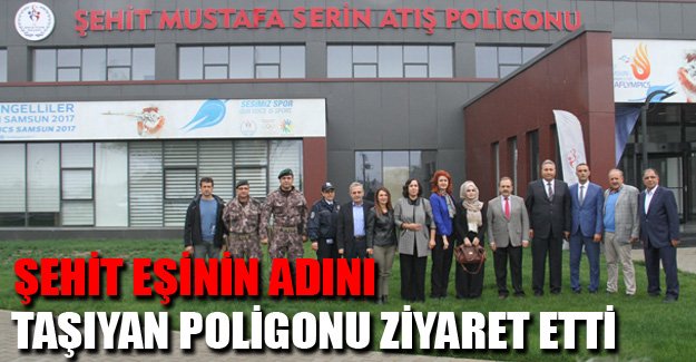 Şehit eşinin adını taşıyan poligonu ziyaret etti