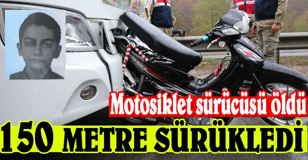 motosiklet sürücüsü öldü