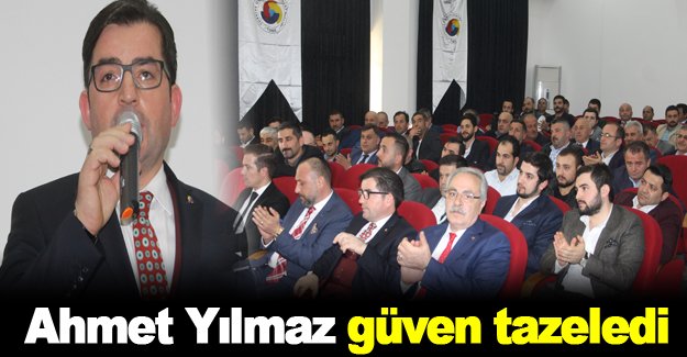 Ahmet Yılmaz güven tazeledi