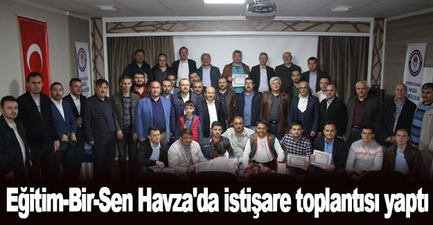 Eğitim-Bir-Sen Havza'da istişare toplantısı yaptı