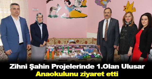 Şahin Projelerinde 1.Olan Ulusar Anaokulunda