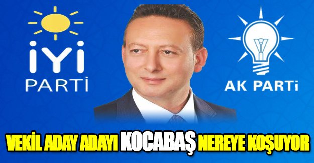 SERDAL SEFA KOCABAŞ NEREYE KOŞUYOR