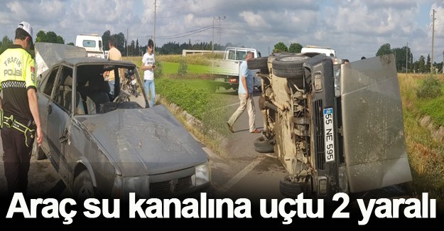 Alaçam'da Araç su kanalına uçtu 2 yaralı