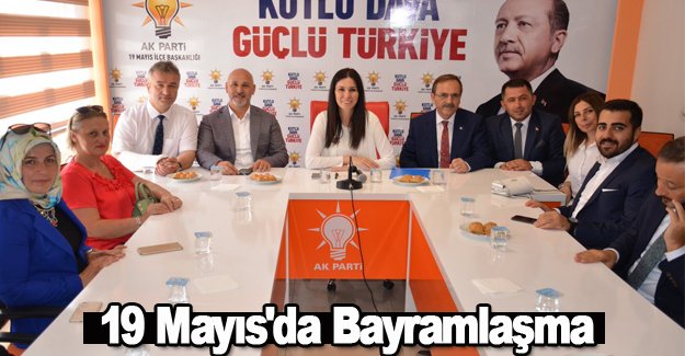 19 Mayıs İlçesi’nde Bayramlaşma