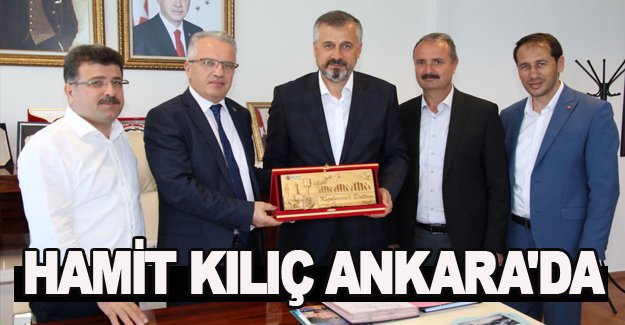 BAŞKAN KILIÇ, BAFRA İÇİN ANKARA'DA