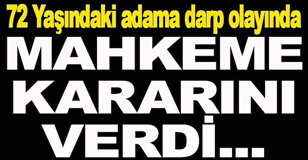 Mahkeme kararını verdi