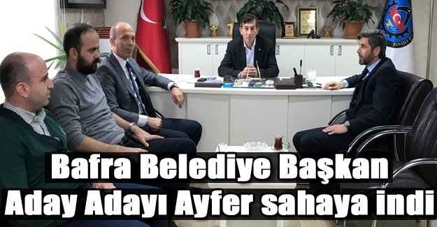 Bafra Belediye Başkan Aday Adayı Ayfer sahaya indi