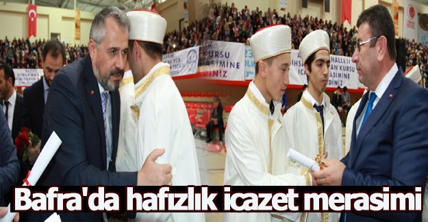 Bafra'da hafızlık icazet merasimi