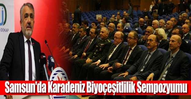 Samsun'da Karadeniz Biyoçeşitlilik Sempozyumu