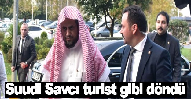 Suudi Savcı lokum ve kuruyemiş aldı ülkesine döndü