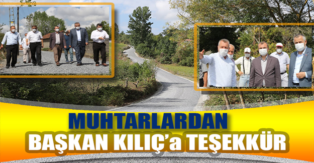 Muhtarlardan başkan kılıç’a teşekkür