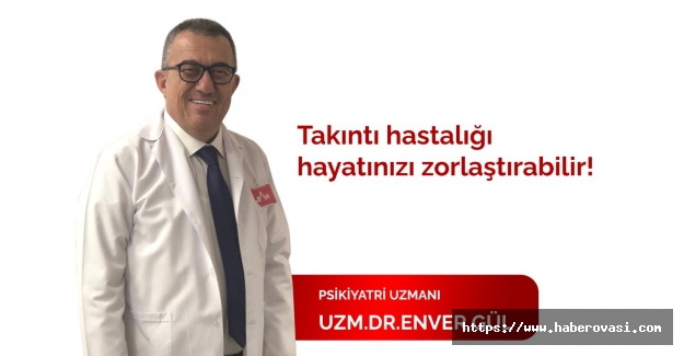 Takıntı hastalığı hayatınızı zorlaştırabilir