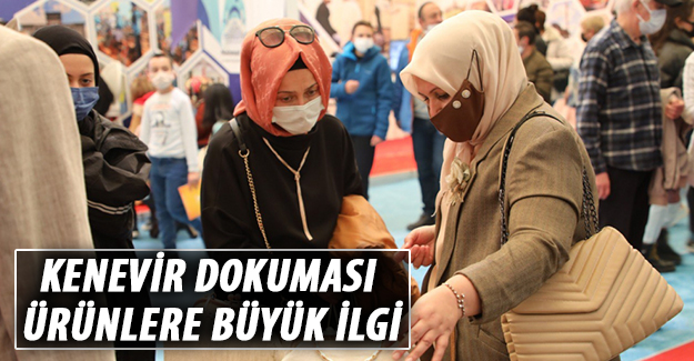 Kenevir Dokuması Ürünlere Büyük İlgi