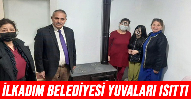 İlkadım Belediyesi yuvaları ısıttı