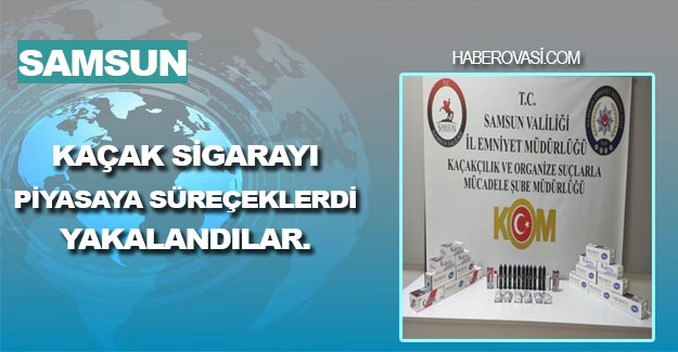 Samsun'da kaçak sigara operasyonu 2 gözaltı