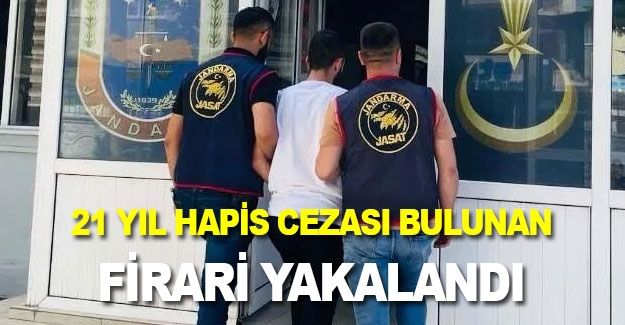 Samsun'da 21 yıl hapis cezası bulunan firari yakalandı