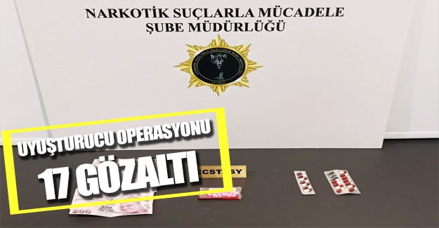 Samsun'da uyuşturucu satıcılarına yönelik operasyonda 17 gözaltı