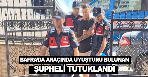 Bafra'da aracında uyuşturucu çıkan şüpheli tutuklandı