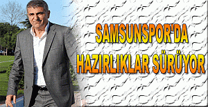 Samsunspor'da hazırlıklar sürüyor