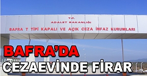 Bafra’da Cezaevinde Firar