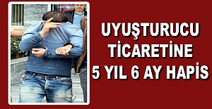 Uyuşturucu ticaretine 5 yıl 6 ay hapis