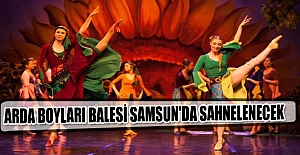 Arda Boyları Balesi Samsun'da sahnelenecek