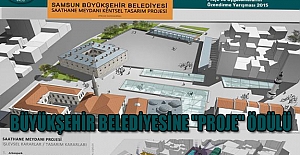 Büyükşehir Belediyesine "proje" ödülü