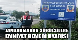 Jandarmadan sürücülere emniyet kemeri uyarısı