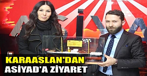 Karaaslan'dan ASİYAD'a ziyaret