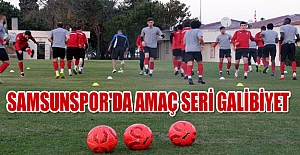 Samsunspor'da amaç seri galibiyet