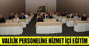 Valilik personeline hizmet içi eğitim