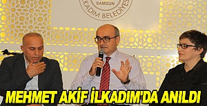 Mehmet Akif İlkadım'da anıldı