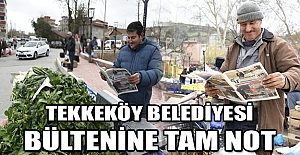 Tekkeköy Belediyesi Bültenine tam not