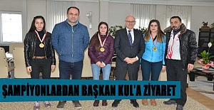 Şampiyonlardan Başkan Kul’a ziyaret