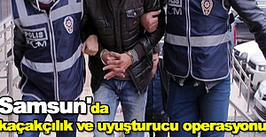 Samsun'da kaçakçılık ve uyuşturucu operasyonu