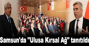 Samsun'da "Ulusa Kırsal Ağ" tanıtıldı