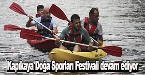 Kapıkaya Doğa Sporları Festivali devam ediyor