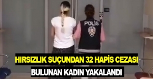 Samsun'da hırsızlık suçundan 32 hapis cezası vardı yakalandı