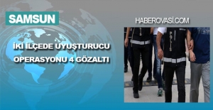 Samsun'da Narkotik operasyonda 4 kişi yakalandı