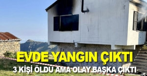 Yanan evde 3 kişi ölü bulundu, olay başka çıktı