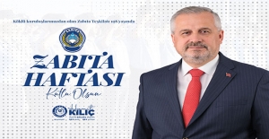 Belediye Başkanı Kılıç, Zabıta haftasında mesaj yayınladı