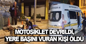 Bafra'da motosiklet devrildi, yere başını vuran kişi öldü