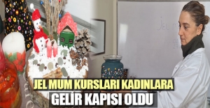 Jel mum kursları kadınlara gelir kapısı oldu