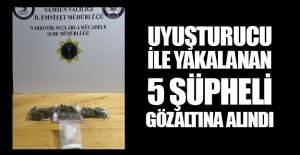 Samsun'da uyuşturucu ile yakalanan 5 kişi gözaltına alındı